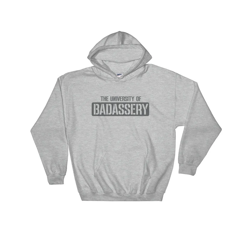 University of Badassery Hooded Sweatshirt